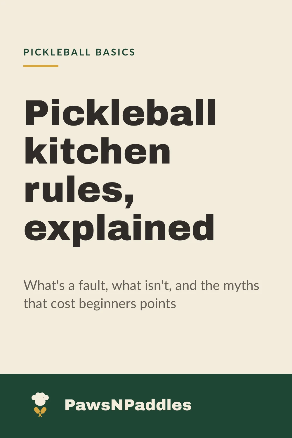 Pickleball kitchen rules, explained (2026)