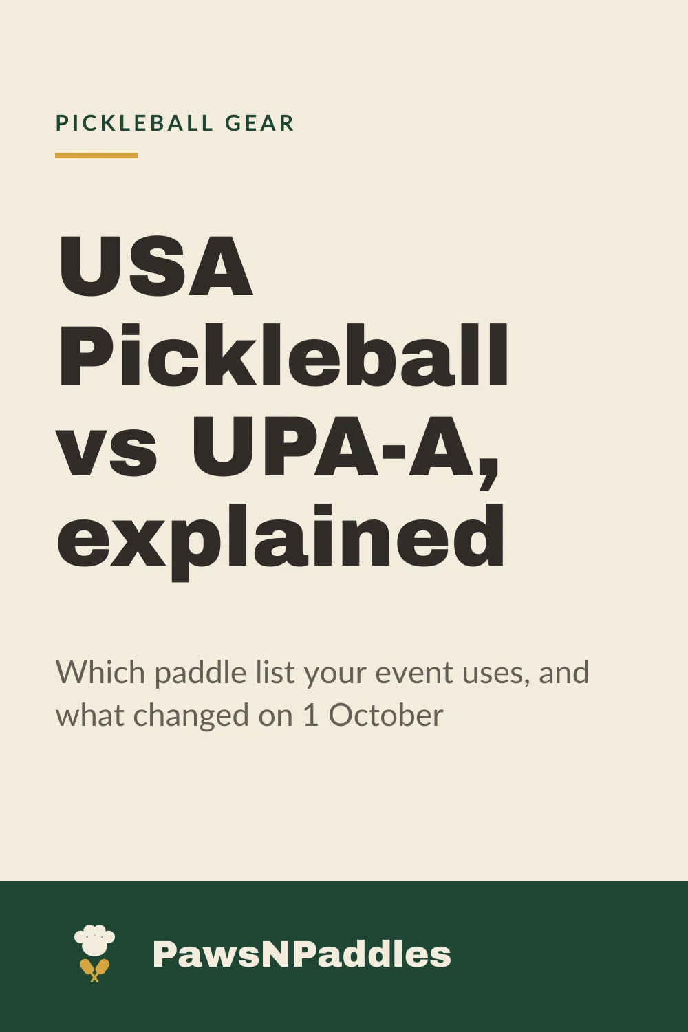 USA Pickleball vs UPA-A: which paddle certification do you need?